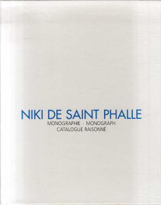 ニキ・ド・サンファール カタログ・レゾネ/モノグラフ　　Niki de Saint Phalle: Cataloue raisonne 1949-2000 Vol.1/Monographie・Monograph/のサムネール