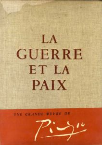 パブロ・ピカソ　戦争と平和　Picasso: La Guerre et la Paix/Claude Royのサムネール