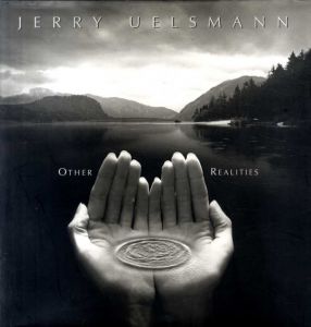 ジェリー・ユルズマン写真集　Other Realities/Jerry Uelsmannのサムネール