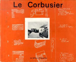ル・コルビュジエ　Le Corbusier et Pierre Jeanneret Oeuvre Complete de 1910-1929/Le Corbusierのサムネール