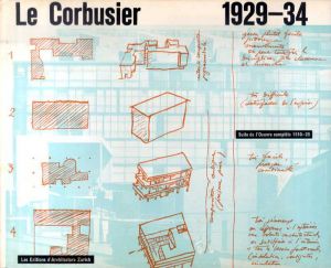ル・コルビュジエ　Le Corbusier et Pierre Jeanneret Oeuvre Complete de 1929―34/Le Corbusierのサムネール