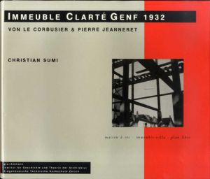 ル・コルビュジエ＆ピエール・ジャンヌレ　Immeuble clarte Genf 1932. Von Le Corbusier ＆ Pierre Jeanneret/Sumi Christianのサムネール