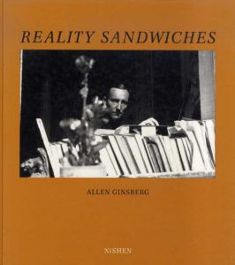 アレン・ギンズバーグ写真集　Reality Sandwiches： Fotografien/Allen Ginsberg/Michael Koehlerのサムネール