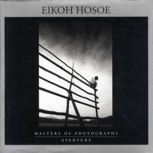 細江英公写真集　Eikoh Hosoe. Masters of Photography/Eikoh Hosoe/Mark Holbornのサムネール