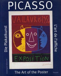 パブロ・ピカソ　ポスター・カタログ・レゾネ　Picasso: The Art of the Poster Catalogue Raisonne/Marc Gundelのサムネール