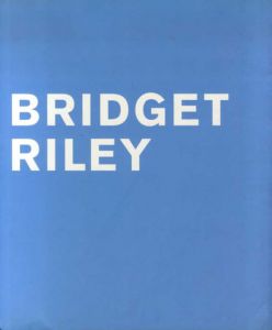 ブリジット・ライリー　Bridget Riley: Works 1961-1998/Isabel Carlisleのサムネール