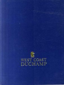マルセル・デュシャン　West Coast Duchamp/Bonnie Clearwater編のサムネール