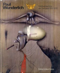 ポール・ヴンダーリッヒ　Paul Wunderlich Werkverzeichnis der Gemalde 1957-1978/のサムネール