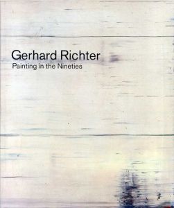 ゲルハルト・リヒター　Gerhard Richter: Painting in the Nineties/Gerhard Richter/Peter Gidalのサムネール