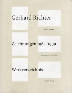 ゲルハルト・リヒター　ドローイング・カタログ・レゾネ　Gerhard Richter Zeichnungen 1964-1999: Werkverzeichnis/Dieter Schwarzのサムネール