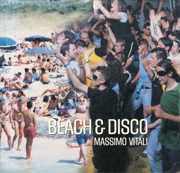 マッシモ・ヴィターリ 写真集 Massimo Vitali Beach & Disco Steidl-