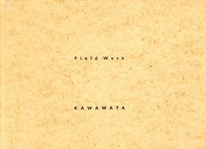 フィールド・ワーク　Field Work/川俣正　Tadashi Kawamataのサムネール