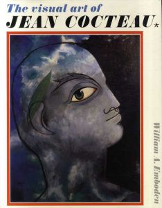 ジャン・コクトー　The Visual Art of Jean Cocteau/William A. Embodenのサムネール