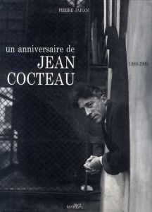 ジャン・コクトー　Un Anniversaire de Jean Cocteau　1889-1989/のサムネール