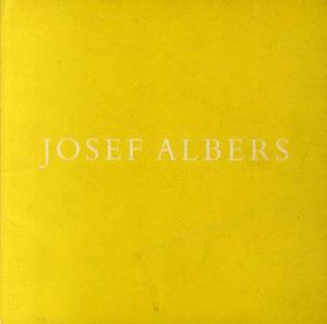 ジョセフ・アルバース　Josef Albers: Homage to the Square/のサムネール
