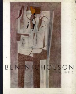 ベン・ニコルソン　Ben Nicholson: Work Since 1947, Volume 2/Ben Nicholson　Herbert Read序文のサムネール