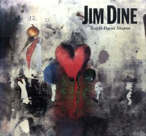 ジム・ダイン画集　Jim Dine Painting What One Is/David Shapiro文のサムネール