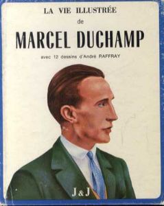 マルセル・デュシャン　La Vie Illustree de Marcel Duchamp: avec 12 dessins d'Andre Raffray/のサムネール