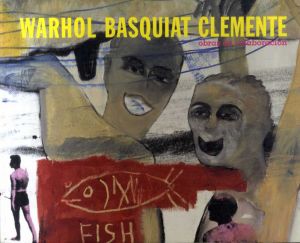 アンディ・ウォーホル　Andy Warhol: Basquiat Clemente/Andres Michel Alburquerque/Pilar Del Castilloのサムネール