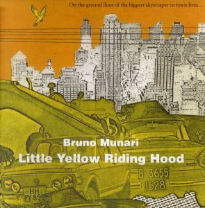 ブルーノ・ムナーリ　Little Yellow Riding Hood/Bruno Munariのサムネール