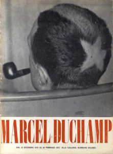 マルセル・デュシャン　Marcel Duchamp: 66 Creative Years from the First Painting to the Last Drawing/Arturo Schwarzのサムネール