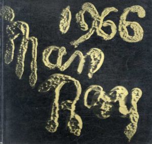 マン・レイ　Man Ray 1966/のサムネール