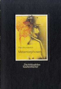 ポール・ヴンダーリッヒ　Metamorphosen. Ein Querschnitt durch das Werk./Paul Wunderlich Hans. Hollaender寄稿のサムネール