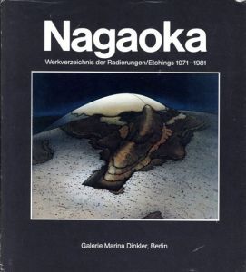 長岡国人　Nagaoka: Werkverzeichnis Der Radierungen/Etchings 1971-1981/Kunito Nagaokaのサムネール