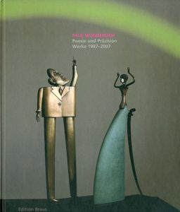 ポール・ヴンダーリッヒ　Paul Wunderlich: Poesie und Praezision　Werk 1987 bis 2007/Thomas Gaedeke/Herwig Guratzsch編　Karin Székessy写真のサムネール