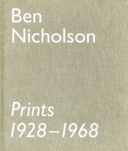 ベン・ニコルソン　Ben Nicholson: Prints 1928-1968/のサムネール