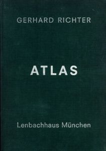ゲルハルト・リヒター　Gerhard Richter: Atlas/Ulrich Wilmes/Helmut Friedelのサムネール