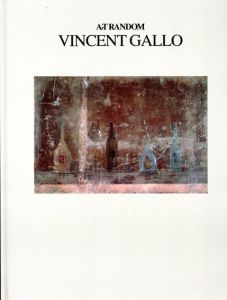 ヴィンセント・ギャロ　Vincent Gallo: Art Random5/都築響一編のサムネール