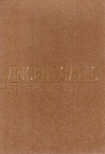 ヴィンセント・ギャロ　Vincent Gallo: Retrospective 1977-2002/ヴィンセント・ギャロのサムネール