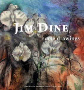 ジム・ダイン　Jim Dine: Some Drawings/Jim Dine　Stephanie Wiles/Vincent Katzのサムネール