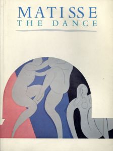 アンリ・マティス　Matisse: The Dance/Jack Flam　のサムネール