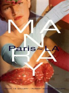 マン・レイ写真集　Man Ray: Paris-LA/Man Ray/Dickran Tashjian他のサムネール
