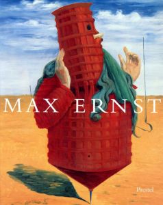 マックス・エルンスト　Max Ernst: A Retrospective/Werner Spies