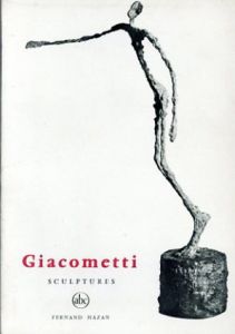 アルベルト・ジャコメッティ　Giacometti Sculptures/Raoul-Jean Moulinのサムネール