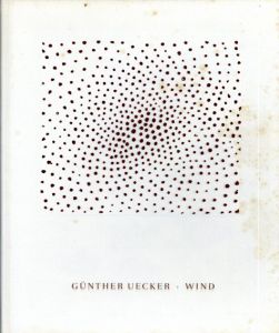 ギュンター・ユッカー　Gunther Uecker: Wind/のサムネール