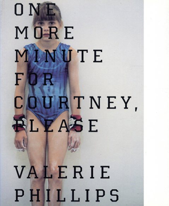 ヴァレリー・フィリップス写真集 Valerie Phillips: One More Minute