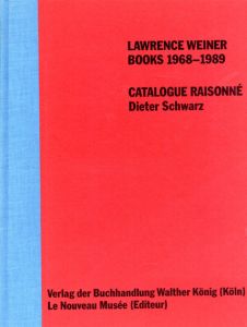 ローレンス・ウェイナー　Lawrence Weiner: Books 1968-1989/Lawrence Weinerのサムネール
