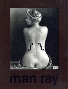 マン・レイ　Man Ray: 1890-1976/Man Ray　L. Fritz Gruberのサムネール