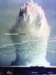 トーマス・ルフ写真集　Thomas Ruff: Jpegs/Bennett Simpson寄のサムネール