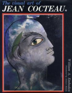 ヴィジュアル・アート・オブ・ジャン・コクトー　The Visual Art of Jean Cocteau/ウィリアム・Ａ・エンボーデン　六人部昭典訳のサムネール