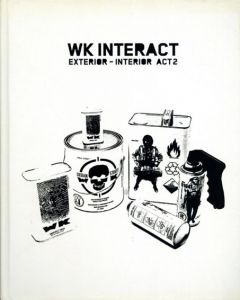WK Interact: Exterior - Interior Act 2/Robert Klanten/Hendrik Hellige編