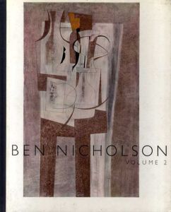 ベン・ニコルソン　Ben Nicholson: Work Since 1947, Volume 2/Ben Nicholson　Herbert Read序文のサムネール