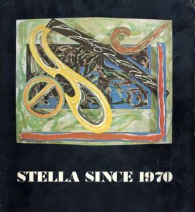 フランク・ステラ　Stella Since 1970/のサムネール