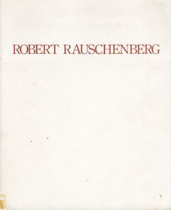 ロバート・ラウシェンバーグ　Robert Rauschenberg: New Paintings/Robert Rauschenbergのサムネール