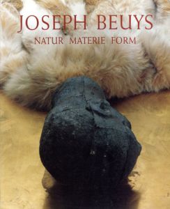 ヨーゼフ・ボイス　Joseph Beuys: Natur Materie Form /のサムネール