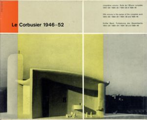 ル・コルビュジエ　Le Corbusier: Oeuvre Complete 1946-1952: Troisieme Edition/W.Boesigerのサムネール